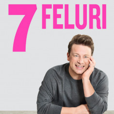 7 Feluri | Jamie Oliver