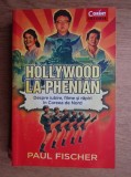 Paul Fischer - Hollywood la Phenian. Despre iubire, filme si rapiri in Coreea...