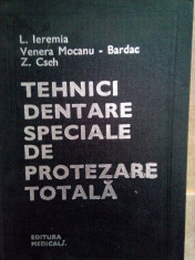 L. Ieremia - Tehnici dentare speciale de protezare totala foto