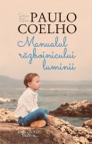 Manualul razboinicului luminii | Paulo Coelho, Humanitas Fiction