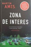 Zona de Interes - Martin Amis, Pandora M, 2024, Anansi Contemporan, Romana, 394 Pagini, Paperback