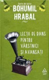 Cumpara ieftin Lectii de dans pentru varstnici si avansati - 2015 - Bohumil Hrabal ($S232)
