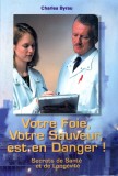 Votre foie, votre sauveur, est en danger !, 2001