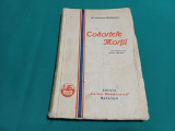 COHORTELE MORȚII * AL. LASCAROU-MOLDOVANU/1930 *