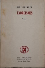 Exorcismes (Poemes) &ndash; Jean Speranza (editie in limba franceza)