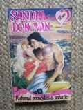 PARFUMUL PRIMEJDIOS AL SEDUCTIEI-SANDRA DONOVAN