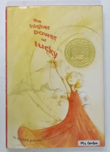 THE HIGHER POWER OF LUCKY by SUSAN PATRON , illustration by MATT PHELAN , 2006