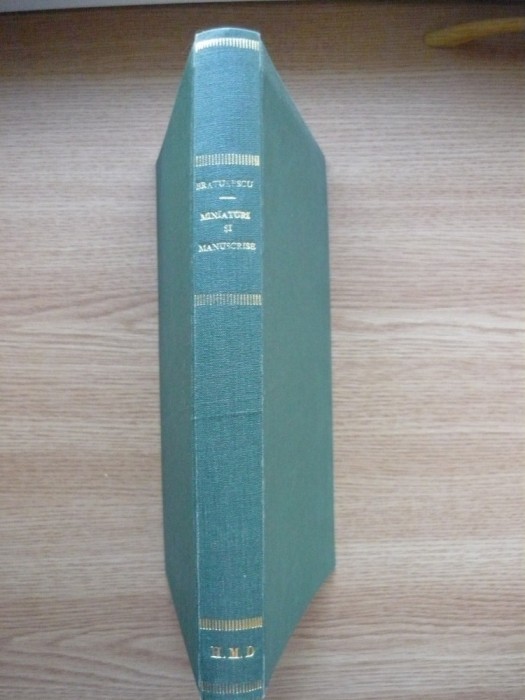VICTOR BRATULESCU - MINIATURI SI MANUSCRISE DIN MUSEUL DE ARTA RELIGIOASA - 1939