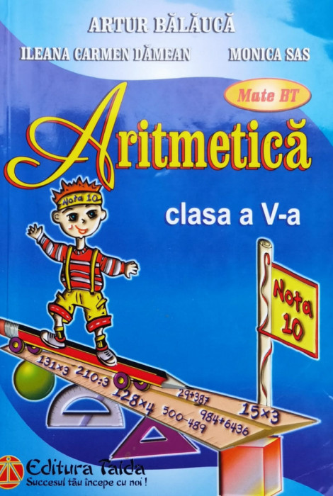 Aritmetica Cls. A V-a - Monica Sas, Artur Balauca, Ileana Carmen Damean ,558710