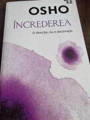 Increderea. O directie nu o destinatie - Osho foto