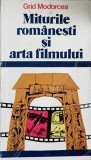 Miturile Romanesti si Arta Filmului - Grid Modorcea, Meridiane 1979, Carte Teatru, Beletristica, Romana, Paperback
