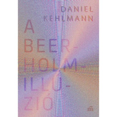 A Beerholm-ill&amp;uacute;zi&amp;oacute; - Daniel Kehlmann foto
