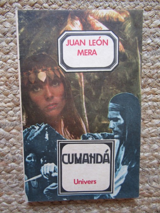 JUAN LEON MERA - CUMANDA -1984