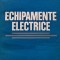 Echipamente electrice (AK198)