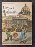 LIMBA ITALIANA Manual pentru clasa a VI-a - Tanase-Bogdanet