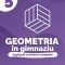 Geometria In Gimnaziu. Explicatii Si Rezolvari Complete. Clasa A V-A, Dan Zaharia, Maria Zaharia - Editura Paralela 45