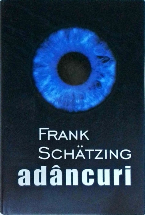 Frank Schatzing - Adancuri