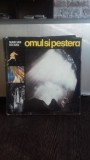 OMUL SI PESTERA - MARCIAN BLEAHU VOL.1
