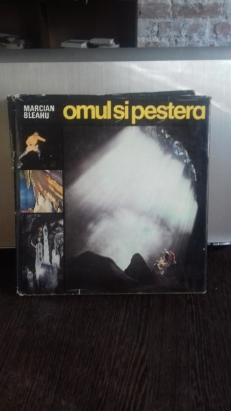 OMUL SI PESTERA - MARCIAN BLEAHU VOL.1