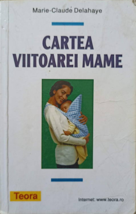 CARTEA VIITOAREI MAME-MARIE-CLAUDE DELAHAYE
