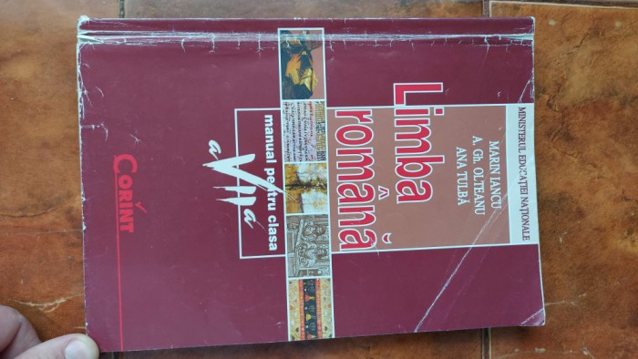 LIMBA ROMANA CLASA A VII A , IANCU , OLTEANU , TULBA , CORINT