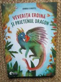 Veverita eroina si prietenul dragon - Annika Scheffel