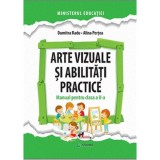 Arte vizuale si abilitati practice - Clasa 2 - Manual - Dumitra Radu, Alina Pertea, Aramis