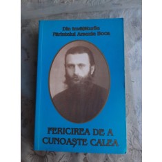 FERICIREA DE A CUNOASTE CALEA- PREOT ARSENIE BOCA