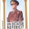 MARESALUL ANTONESCU UN DICTATOR NEFERICIT-GENERALUL ION GHEORGHE-281331