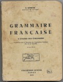 N. Serban - Grammaire francaise, 1934