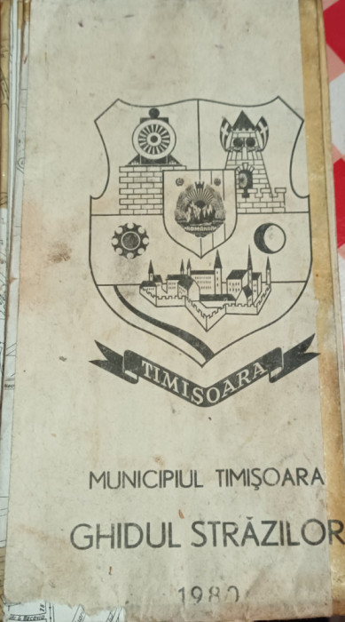 MUNICIPIUL TIMISOARA GHIDUL STRAZILOR 1980