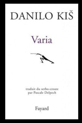 Varia/ Danilo Kis foto