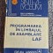 Dan N. Dobrescu - Programarea in limbajul de asamblare LAF, 1981, 446 pagini, stare buna