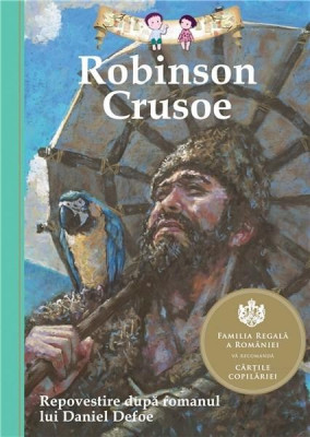 Robinson Crusoe - Repovestire dupa romanul lui Daniel Defoe | Daniel Defoe, Deanna McFadden foto