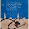 Stefan Haragus - Ascultatia moderna a inimii (Editia: 1974)