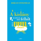 A kisl&aacute;ny, aki lenyelt egy akkora felhőt, mint az Eiffel-torony - Pu&eacute;rtolas