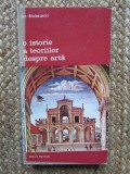 O ISTORIE A TEORIILOR DESPRE ARTA (SEC. XV-XX)-JAN BIALOSTOCKI