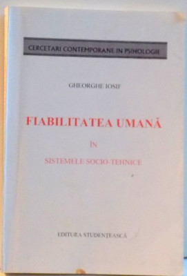 FIABILITATEA UMANA IN SISTEMELE SOCIO TEHNICE , 1996 foto