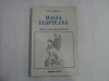 Magia Egipteana - Cheile Lumii Supranaturale, Paul Christian, Editura Antet - Spiritualitate si Ezoterism