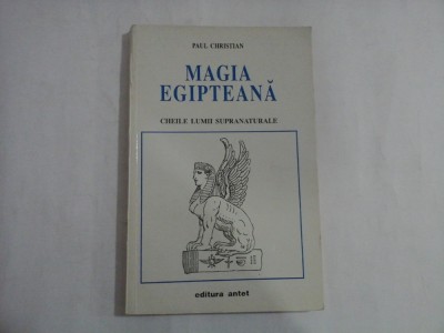 MAGIA EGIPTEANA - PAUL CHRISTIAN foto