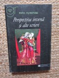Pavel Florenski - Perspectiva inversa si alte scrieri