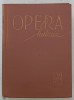 OPERAKALAUZ ( CALAUZA OPEREI ) de BALASSA IMRE ...GYORGY SANDOR , TEXT IN LIMBA MAGHIARA , 1961