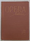 OPERAKALAUZ ( CALAUZA OPEREI ) de BALASSA IMRE ...GYORGY SANDOR , TEXT IN LIMBA MAGHIARA , 1961