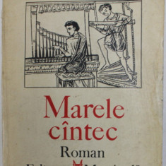 MARELE CINTEC , roman de MIHAIL DIACONESCU , 1987 , DEDICATIE *