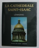 LA CATHEDRALE SAINT - ISAAC - LENINGRAD , 1980