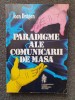 PARADIGME ALE COMUNICARII DE MASA - Dragan
