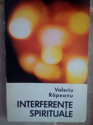 Valeriu Rapeanu - Interferente spirituale (1970) foto