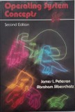 Operating System Concepts - James L. Peterson, Abraham Silberschatz - Carte