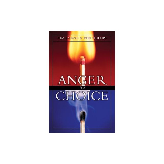 Anger is a Choice