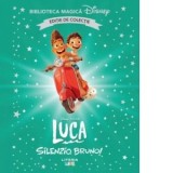Luca. Silenzio, Bruno! Volumul 42. Disney. Biblioteca magica, editie de colectie